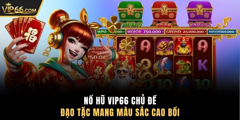 Nổ hũ VIP66 chủ đề Đạo Tặc mang màu sắc cao bồi